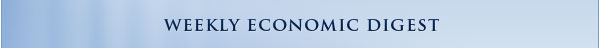 WEEKLY ECONOMIC DIGEST: Sustained Inflation, Slowing Economic Activity